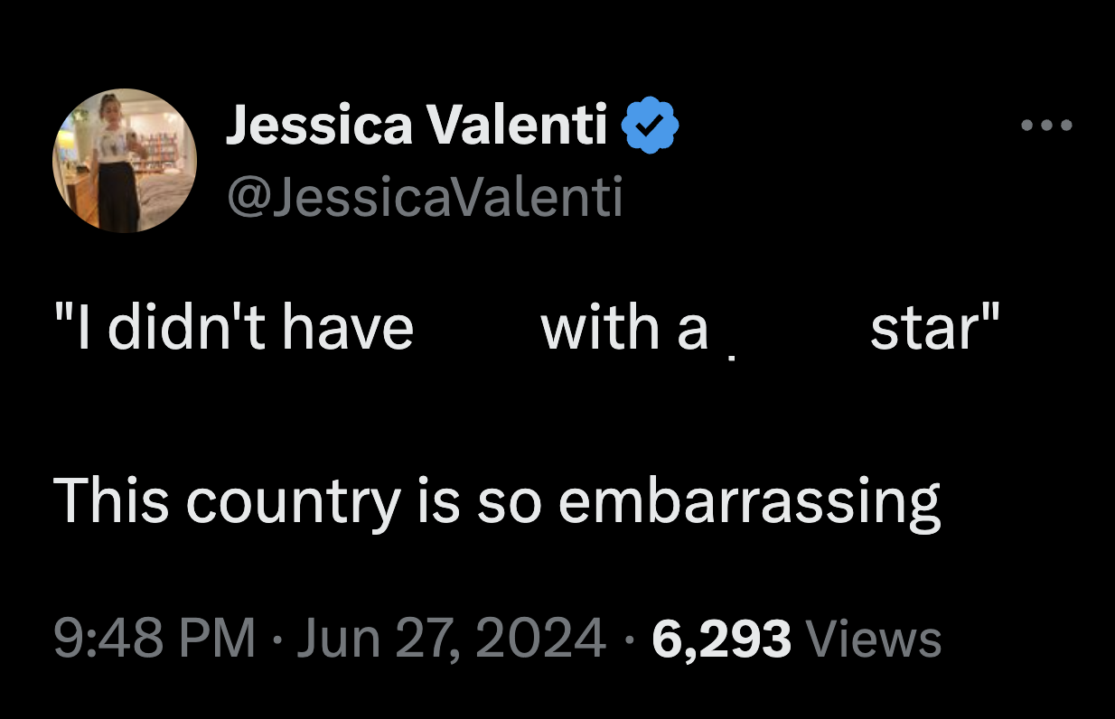 screenshot - 2334 Jessica Valenti "I didn't have with a star" This country is so embarrassing 6,293 Views
